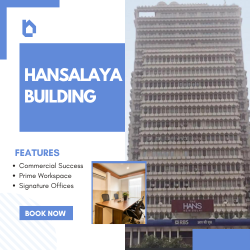 Hansalaya Building Commercial Office Space on Barakhamba Road